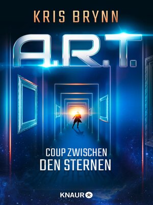 cover image of A.R.T.--Coup zwischen den Sternen